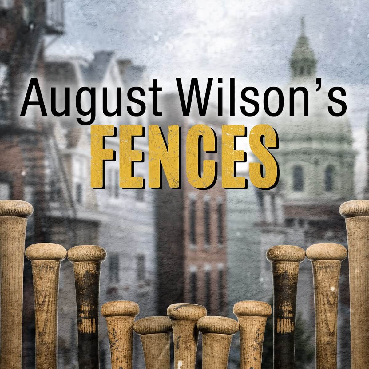 August Wilsons Fences